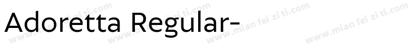 Adoretta Regular字体转换